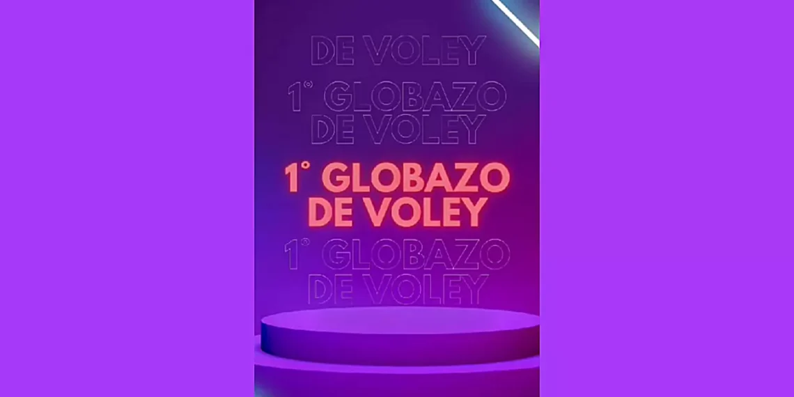 Se viene el “1er Globazo de Vóley”
