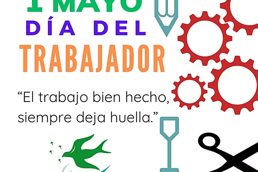 1 de Mayo, “Día Internacional del Trabajador”