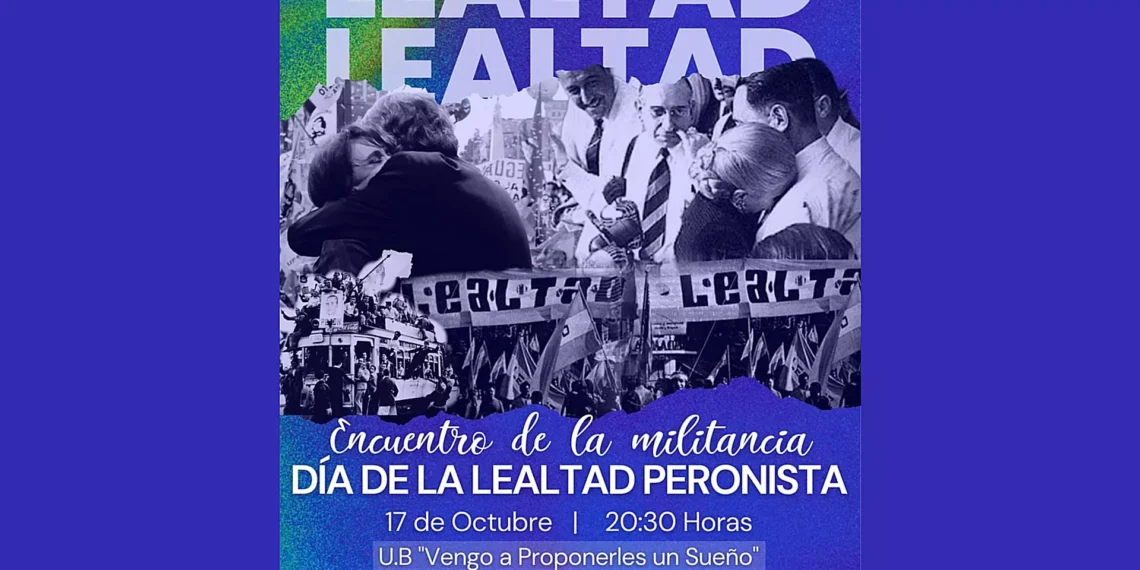 17 de octubre, Día de la Lealtad
