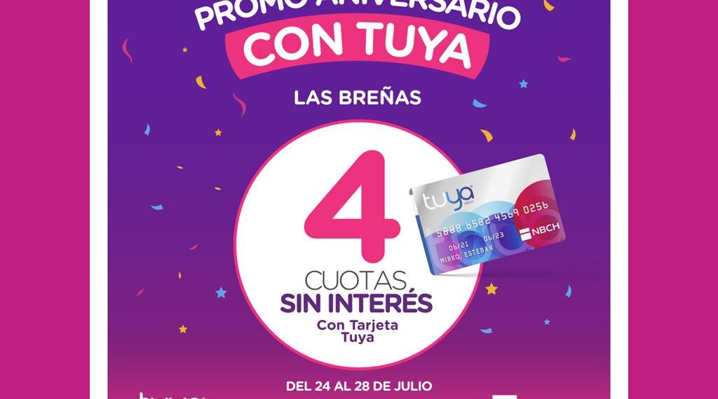 Tarjeta Tuya, promoción Aniversario hasta 4 cuotas sin interés